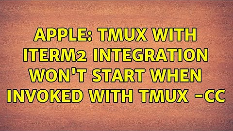 Apple: Tmux with iterm2 integration won