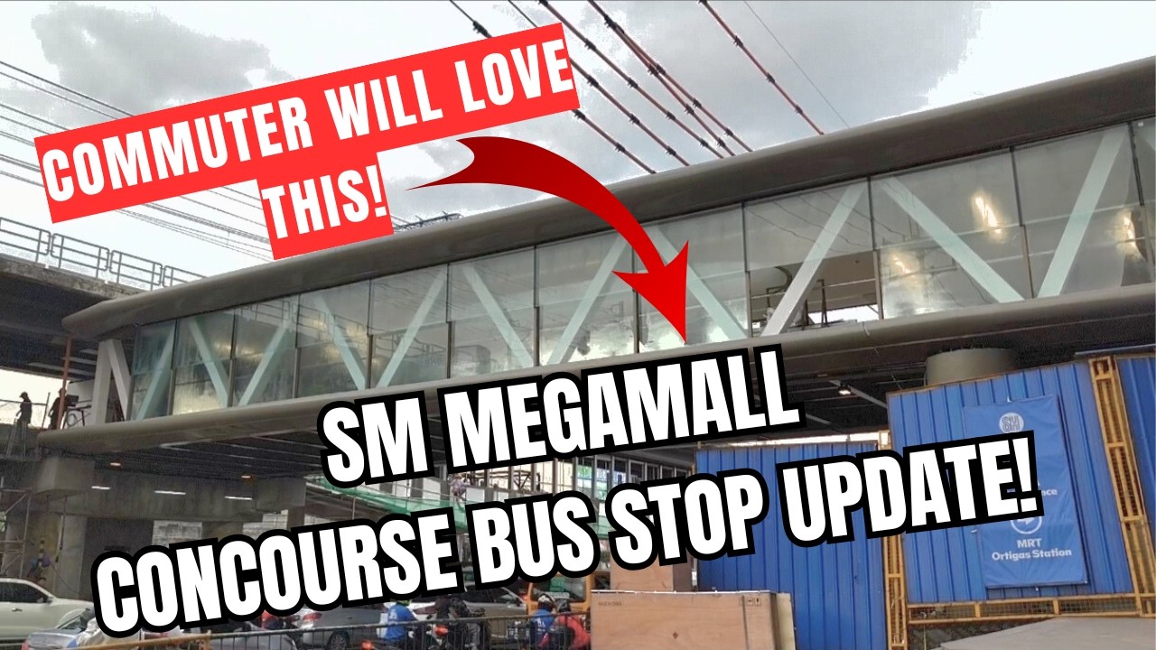 SM MEGAMALL 2026 BUS CONCOURSE MALAPIT NG MATAPOS!