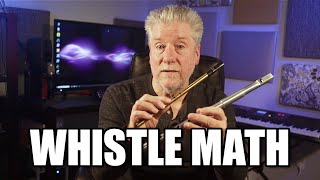 Whistle Math Part 1: Scales, Modes, and Keys