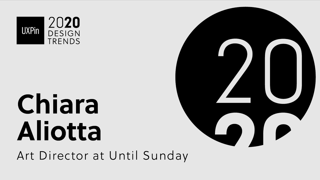 Branding and logo design trends for 2020 - 2020 Design Trends with Chiara Aliotta