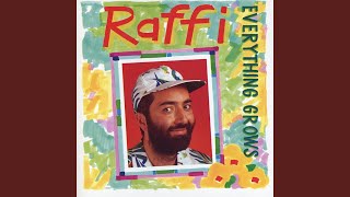 Video thumbnail of "Raffi - Everything Grows"