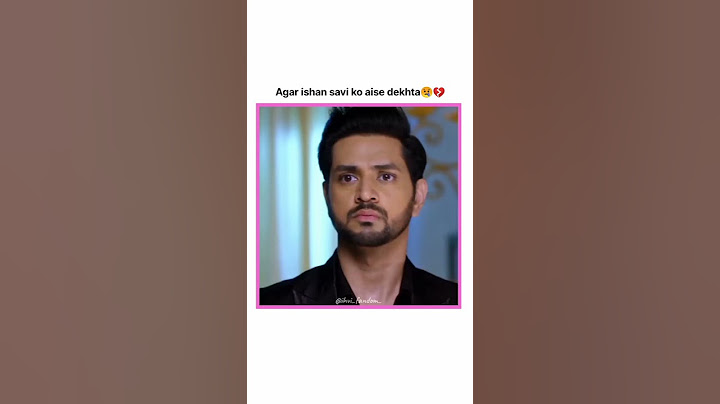 Ishaan Jealous Moments...#ishaan #savi #ghkkpm