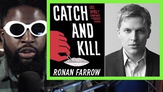 What I Learned Reading Catch And Kill By Ronan Farrow Book Review