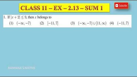 CLASS 11 - EX 2.13 - SUM 1