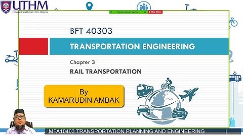 Lecture Series: Transportation Engineering (Railway Part 1)