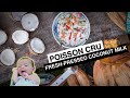 Make Fresh Coconut Milk for Poisson Cru- A Tahitian dish with Hawaiian Fish- Kimi Werner Recipe