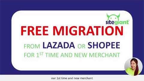 How to migrate Lazada Products to SiteGiant?