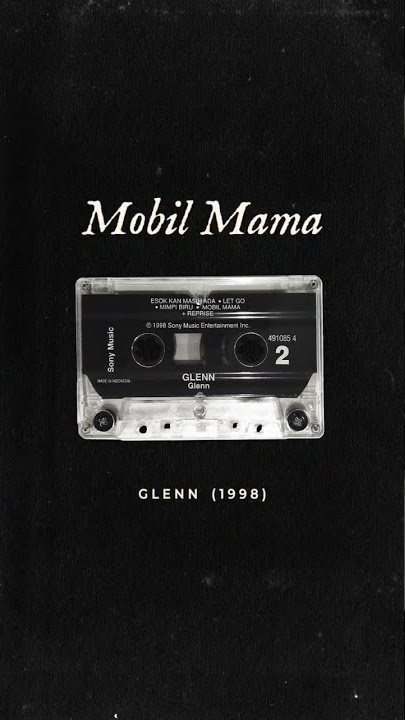 Glenn Fredly - Mobil Mama (Glenn 1998) #GarisMaknaGF