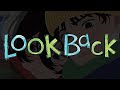 L'ANIME PERFETTO NON ESIST- LOOK BACK