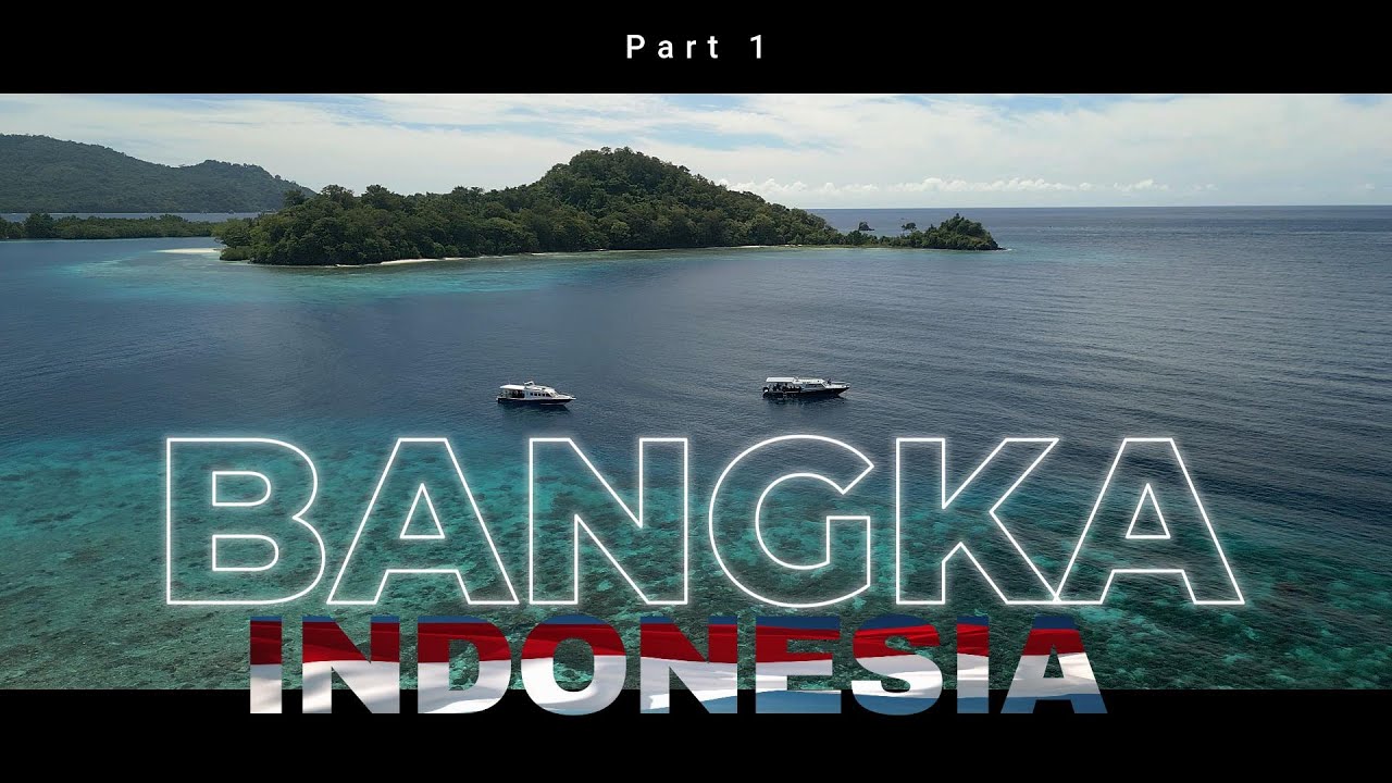 Bangka Island (Part 1) - Where the Ocean Breathes in Color