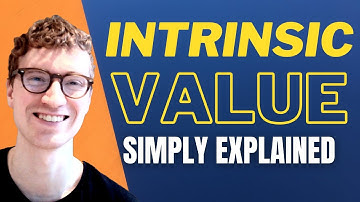 How to Calculate Intrinsic Value (SIMPLY EXPLAINED)