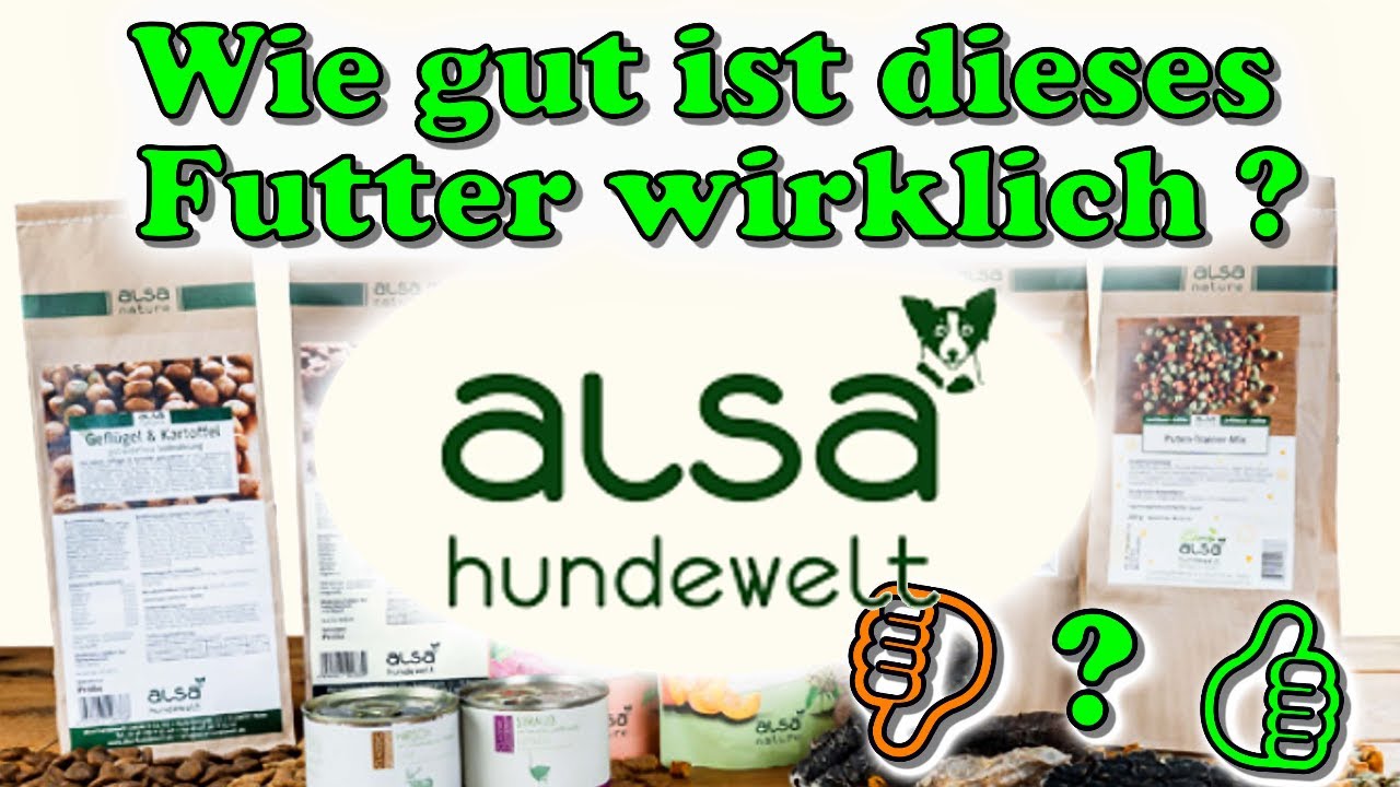 Alsa Hundefutter - Wie gut ist es wirklich?  / Hundefuttertest Alsa  Futter / getreidefrei Alsa