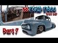 56 Ford F600 &quot;Crew Cab&quot; • Part 7 • Final Assembly