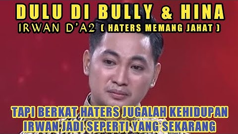 Tak Di Sangka !! Inilah Perjalanan Karier Irwan Da 2 Jadi Seperti Yang Sekarang ini .