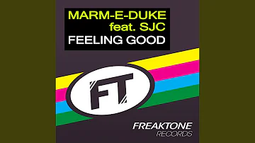 Feeling Good (Original Club Mix) (feat. SJC)