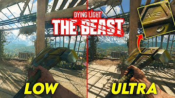 🔥 Dying Light The Beast – Ultra vs Low Graphics Comparison (PC)