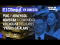 El CSEGUÍ; Puig y Armengol nombran a Comunidad Valneciana y Baleares "Països Catalans"