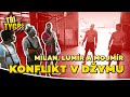 TŘI TYGŘI | Milan, Lumír a Mojmír – konflikt v džymu