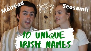 10 UNIQUE IRISH NAMES | CORRECT PRONUNCIATION