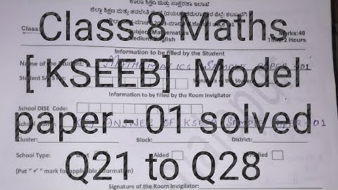 CLASS 8 MATHS KSEEB MODEL PAPER solved -01 ( MQP-DIET KAMALAPUR) part-2