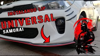 Instalando Lip Universal SAMURAI para el KIA RIO  SaulGT