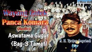 Wayang Golek Panca Komara Aswatama Gugur Bag 3(Audio Kaset) - R.H. Tjetjep Supriadi
