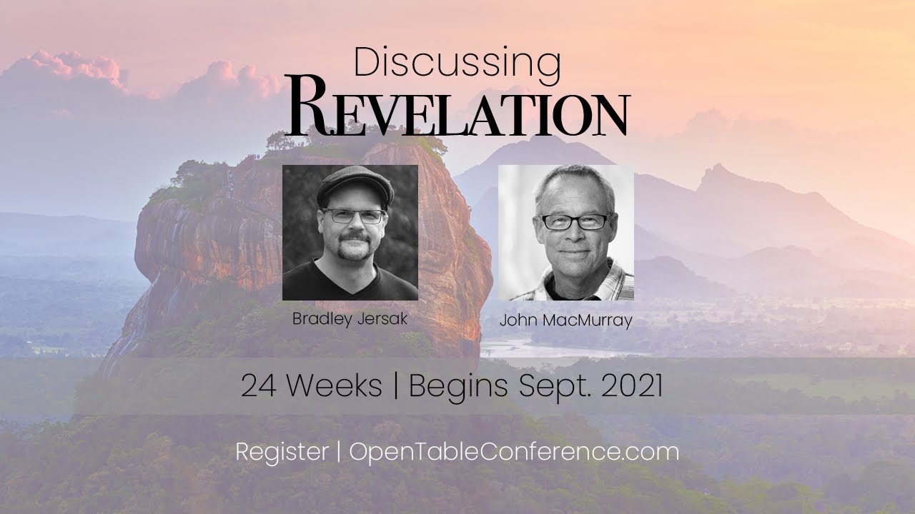 Discussing Revelation | Brad Jersak & John MacMurray