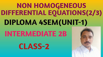 Non homogeneous differential equations || class 2 || differential equations