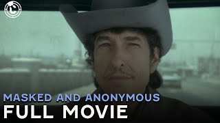Masked and Anonymous (ft. Bob Dylan & Jeff Bridges) | Full Movie | CineClips