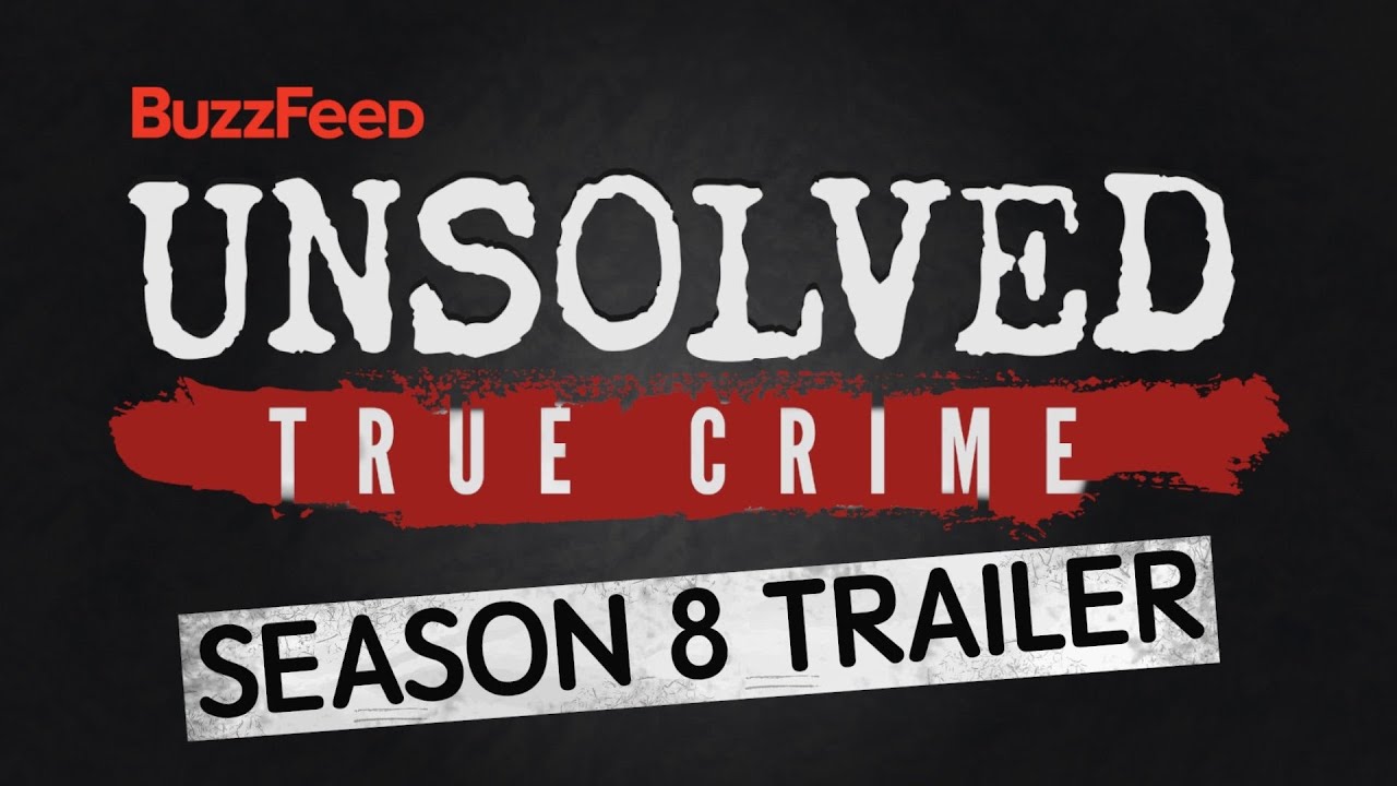 Unsolved: True Crime • Season 8 Trailer