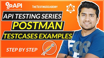 Postman Test cases Examples: Learn How to Write API Test cases in Postman ( API Testing Tutorials)