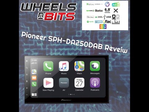 PIONEER SPH-DA250DAB Apple Car Play Android Auto Car Stereo Review SPH-DA250DABAN