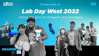 InTRUview S2 Ep 20 Lab Day West 2022