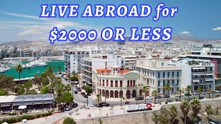 8 Cities to Live for $2000 OR LESS | Retire Abroad