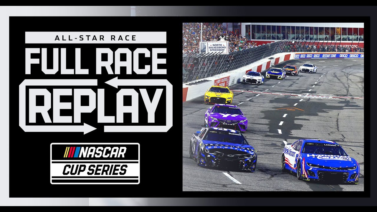 All-Star Race NASCAR Cup Series Full Race Replay