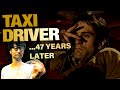 Taxi Driver...47 Years Later | The Birth of the "Literally Me"