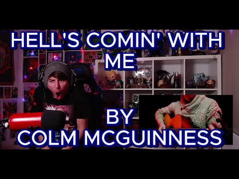 COLM'S VOICE KILLS ME!!!!!!! Blind reaction to Colm McGuinness - Hell's Comin' With Me