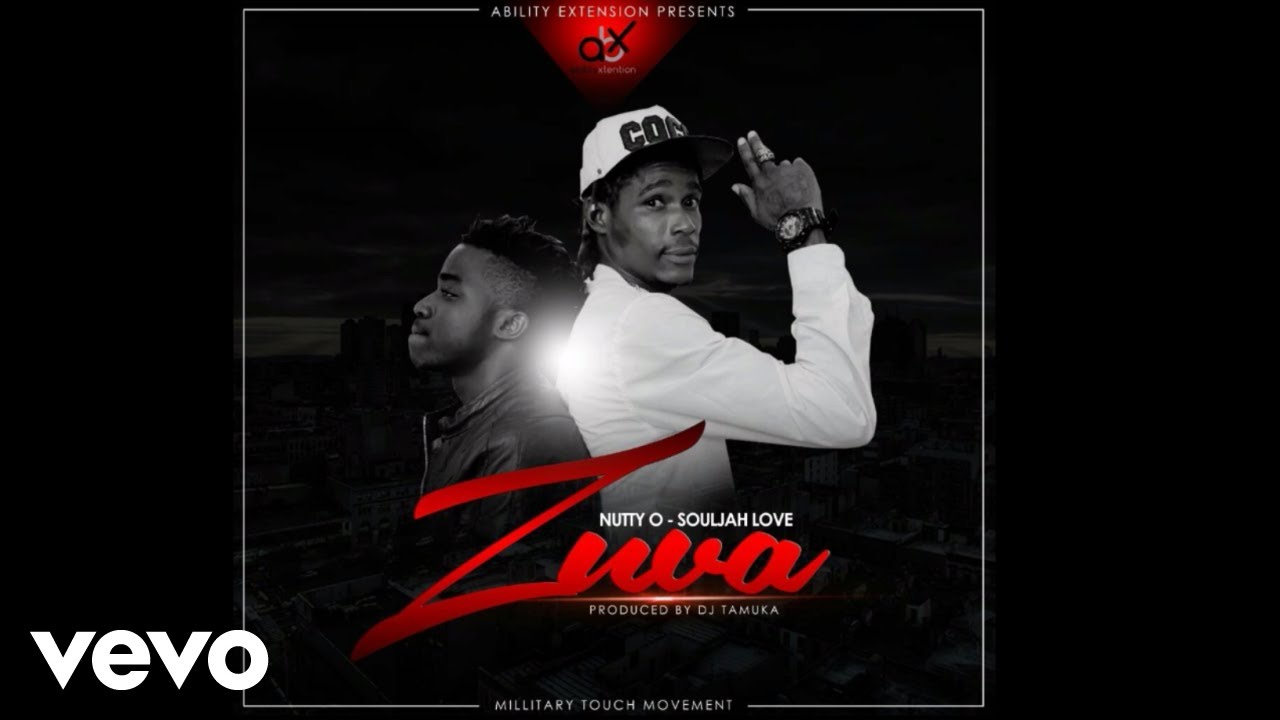 Watch Nutty O - Zuva (Official Audio) ft. Soul Jah Love on YouTube Watch Nutty O - Zuva (Official Audio) ft. Soul Jah Love on YouTube