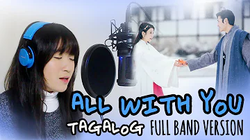 [TAGALOG/FULL BAND] ALL WITH YOU (Taeyeon) Scarlet Heart Ryeo OST by Marianne Topacio [MV+LYRICS]