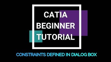 CATIA V5/V6 BEGINNER- Creating Constraints Via Dialog Box-TUTORIAL#10