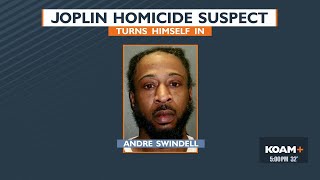 Homicide suspect turns himself into Joplin authorities