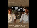 Bench in the house  englishhindi short film  mit institute of design