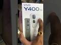 Vivo y400 5G #vivo #y400 #unboxing #viral #tech #new #yt #trending #phone