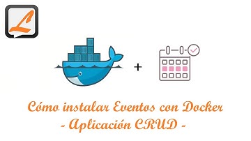 Cómo instalar Eventos con Docker - Aplicación CRUD -