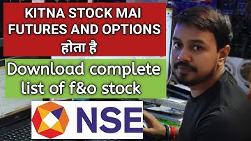 How to find & Download F&O stocks list in NSE?| How to see the list of stocks traded in F&O?
