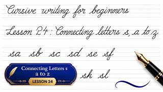Cursive Writing for Beginners - Lesson 24 Connecting Letters s a to z AthysCalligraphy