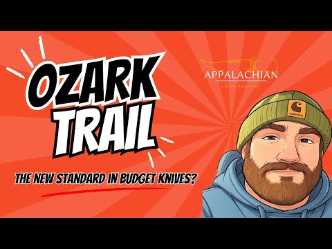 Ozark Trail is setting a new standard in the budget knives industry!