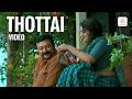 Thottai Video Song | Kadhal Kadhai Sollava | Jayaram | Vijay Sethupathi | Nakul | Sharreth