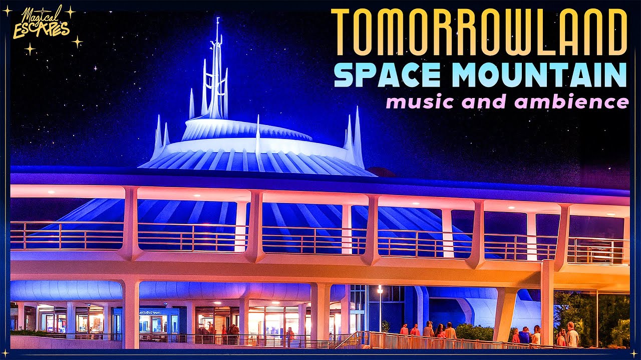 Tomorrowland Music & Ambience 🎶✨ | Space Mountain & People Mover View