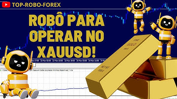 ROBÔ PARA XAUUSD? LUCRO DE 900$ EM 10 DIAS? FREE DOWNLOAD MT4